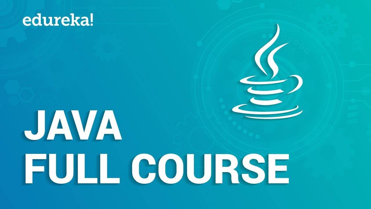 "Java Full Course | Java Tutorial For Beginners | Java Online Training ...